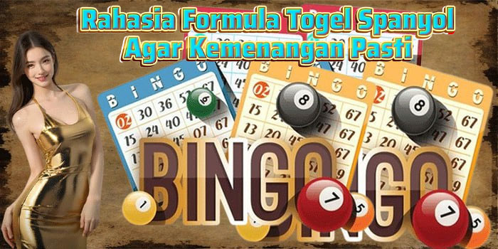 Rahasia Formula Togel Spanyol Agar Kemenangan Pasti